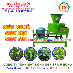 Máy băm chuối đa năng UN BCC 3000