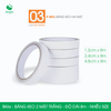  BK6x - Băng keo 2 mặt trắng - Độ dài 8m - Nhiều size 