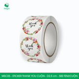  MSC05 - Cuộn Sticker Thank You tròn - Một thiết kế - 2.5cm - [500 tem/cuộn] 