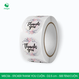  MSCxx - Cuộn Sticker Thank You tròn - 2.5cm - [500 tem/cuộn] - Nhiều mẫu 