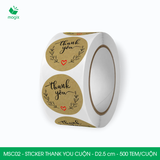  MSCxx - Cuộn Sticker Thank You tròn - 2.5cm - [500 tem/cuộn] - Nhiều mẫu 