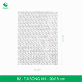  B2 - 20x15 cm [25 túi/pack] - Túi bóng khí 