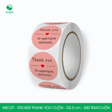  MSC07 - Cuộn Sticker Thank You tròn - Một thiết kế - 2.5cm - [500 tem/cuộn] 