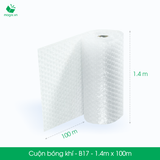  B17 - Cuộn bóng khí/màng xốp hơi - 140cmx100m 