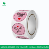  MSCxx - Cuộn Sticker Thank You tròn - 2.5cm - [500 tem/cuộn] - Nhiều mẫu 