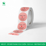  MSC07 - Cuộn Sticker Thank You tròn - Một thiết kế - 2.5cm - [500 tem/cuộn] 