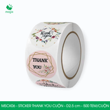  MSCxx - Cuộn Sticker Thank You tròn - 2.5cm - [500 tem/cuộn] - Nhiều mẫu 