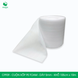  CPF09 - Cuộn xốp PE Foam - Dày 5mm - Khổ 105cm x 10m 
