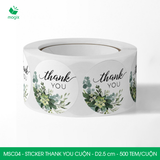  MSC04 - 1 Cuộn Sticker Thank You tròn - Một thiết kế - 2.5cm - [500 tem/cuộn] 