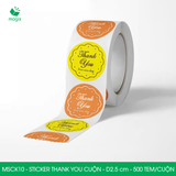  MSCK10 - Cuộn Sticker Thank You tròn - Nhiều thiết kế - 2.5cm - [500 tem/cuộn] 