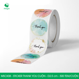 MSCK08 - Cuộn Sticker Thank You tròn - Nhiều thiết kế - 2.5cm - [500 tem/cuộn] 