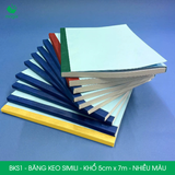  BKS1x - Băng keo Simili - Khổ 5cm x 7m - Nhiều màu 