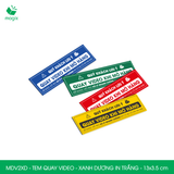  MDV2XD - Tem dán quay video - Xanh dương in trắng - 13x3,5 cm 