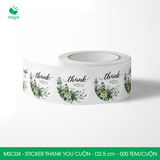  MSC04 - 1 Cuộn Sticker Thank You tròn - Một thiết kế - 2.5cm - [500 tem/cuộn] 
