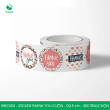 MSCK03 - Cuộn Sticker Thank You tròn - Nhiều thiết kế - 2.5cm - [500 tem/cuộn] 