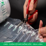  CK03 - Cột khí chống sốc - Khổ 30cm x 50m 