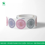  MSCK02 - Cuộn Sticker Thank You tròn - Nhiều thiết kế - 2.5cm - [500 tem/cuộn] 