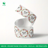  MSC05 - Cuộn Sticker Thank You tròn - Một thiết kế - 2.5cm - [500 tem/cuộn] 