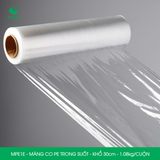  MPE1E - Màng co PE trong - Khổ 30cm x 1.08kg 
