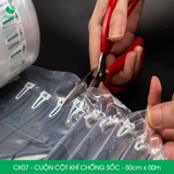  CK07 - Khổ 50cm x 50m - Cột khí chống sốc 