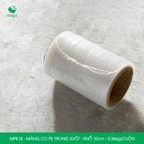  MPE1B - Màng co PE trong - Khổ 10cm x 0.36kg 