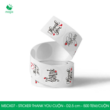  MSCK07 - Cuộn Sticker Thank You tròn - Nhiều thiết kế - 2.5 cm - [500 tem/cuộn] 