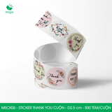  MSCK06 - Cuộn Sticker Thank You tròn - Nhiều thiết kế - 2.5cm - [500 tem/cuộn] 