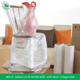  MPE1D - Màng co PE trong - Khổ 25cm x 0.9kg 