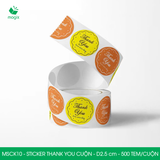  MSCK10 - Cuộn Sticker Thank You tròn - Nhiều thiết kế - 2.5cm - [500 tem/cuộn] 