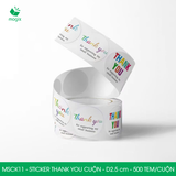  MSCK11 - Cuộn Sticker Thank You tròn - Nhiều thiết kế - 2.5cm - [500 tem/cuộn] 
