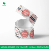  MSCK03 - Cuộn Sticker Thank You tròn - Nhiều thiết kế - 2.5cm - [500 tem/cuộn] 