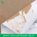  MDT01X - Decal giấy trắng đế xanh A4 - 50 tờ/ xấp 
