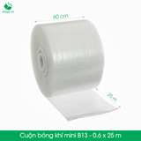  B13 - 60cmx25m - Cuộn bóng khí - Màng xốp hơi 