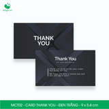  MCT02 - Card Thank you - Thiệp cảm ơn - C300 - Đen trắng - 9x5.4 cm  [50 cái/pack] 