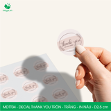  MDTT04 - Decal Thank You tròn - Trắng - In nâu - 2.5cm [50 cái/pack] 