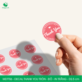  MDTT06 - Decal Thank You tròn - Đỏ - In trắng - 2.5cm [50 cái/pack] 