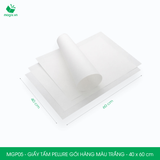  MGP05 - Giấy Pelure gói hàng màu trắng - 40x60 cm [100 tờ/pack] 