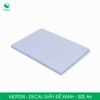giấy decal đế xanh a6