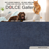 Pet-Lover Fabrics BLUE vải bọc nệm ghế cho nhà có thú cưng 