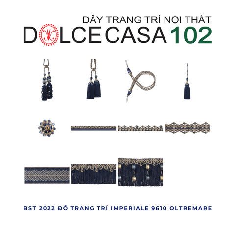  IMPERIALE 2022 đồ trang trí Oltremare 9610 có sẵn tại kho nhà SX 