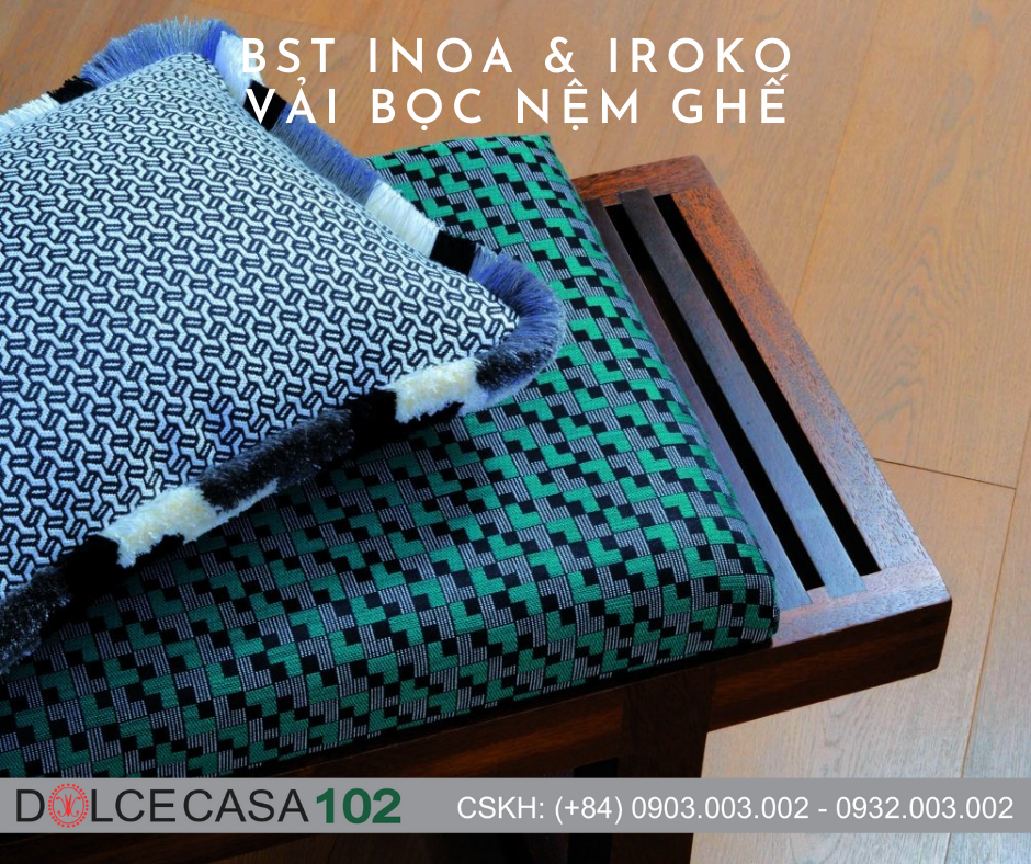  INOA & IROKO VẢI BỌC NỆM GHẾ 