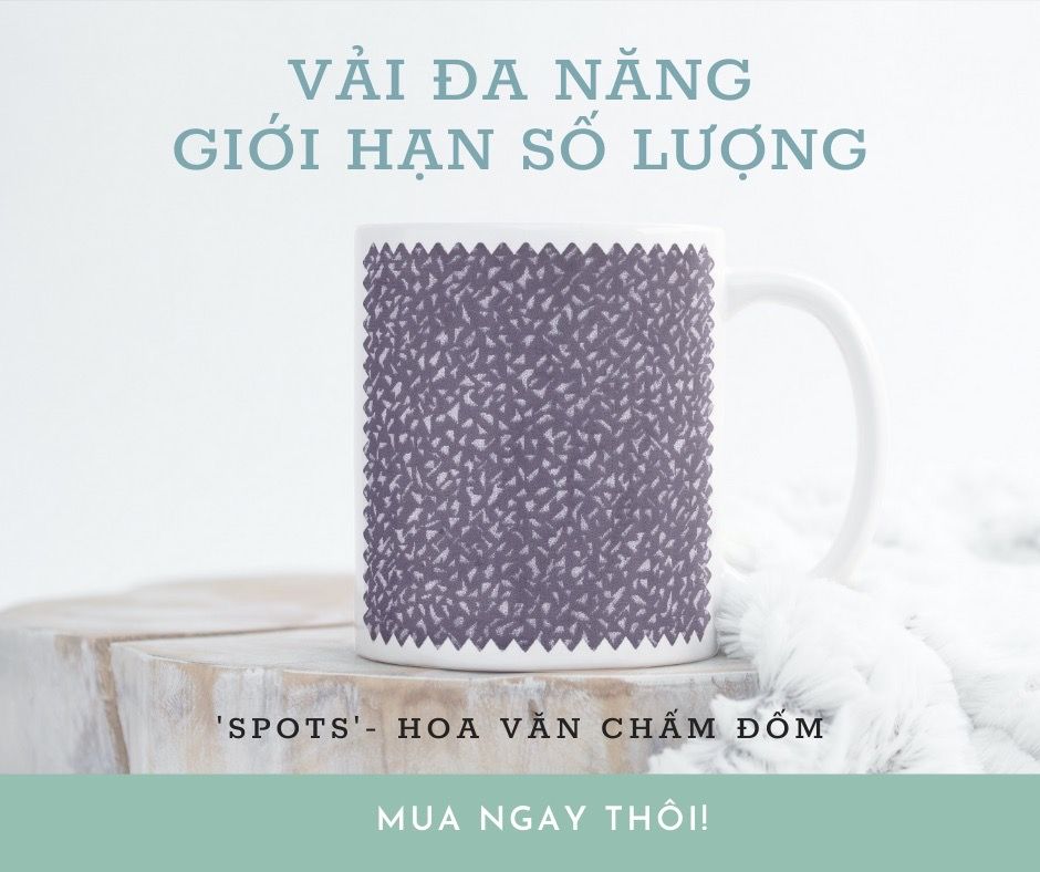  VẢI ĐA NĂNG HOA VĂN SPOTS 