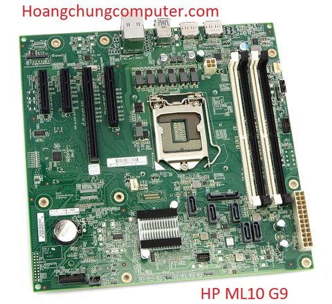 BO MẠCH CHỦ MÁY SERVER HP ML10 G9 Sử dụng cpu E3-V5  * Mã main CN : P/N: AS#842935-001 AS#833966-001