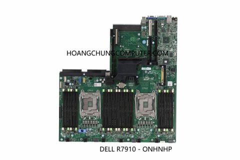 MAINBOARD, BO MẠCH CHỦ DELL R7910 0NHNHP