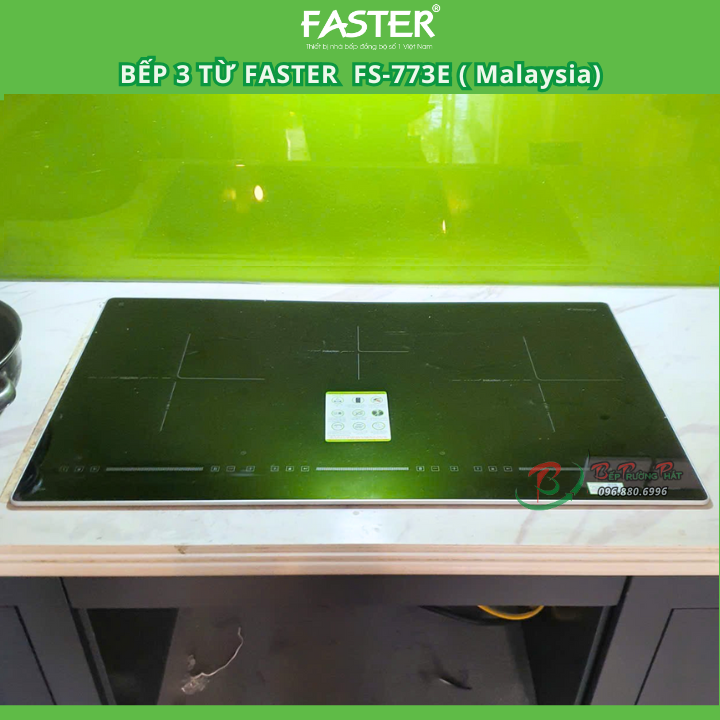 Bếp 3 từ  FASTER FS-773E nhập khẩu Malaysia - Bảo hành chính hãng 3 năm
