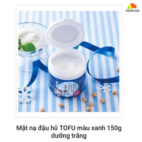 MẶT NẠ ĐẬU HŨ NON TOFU MORITAYA