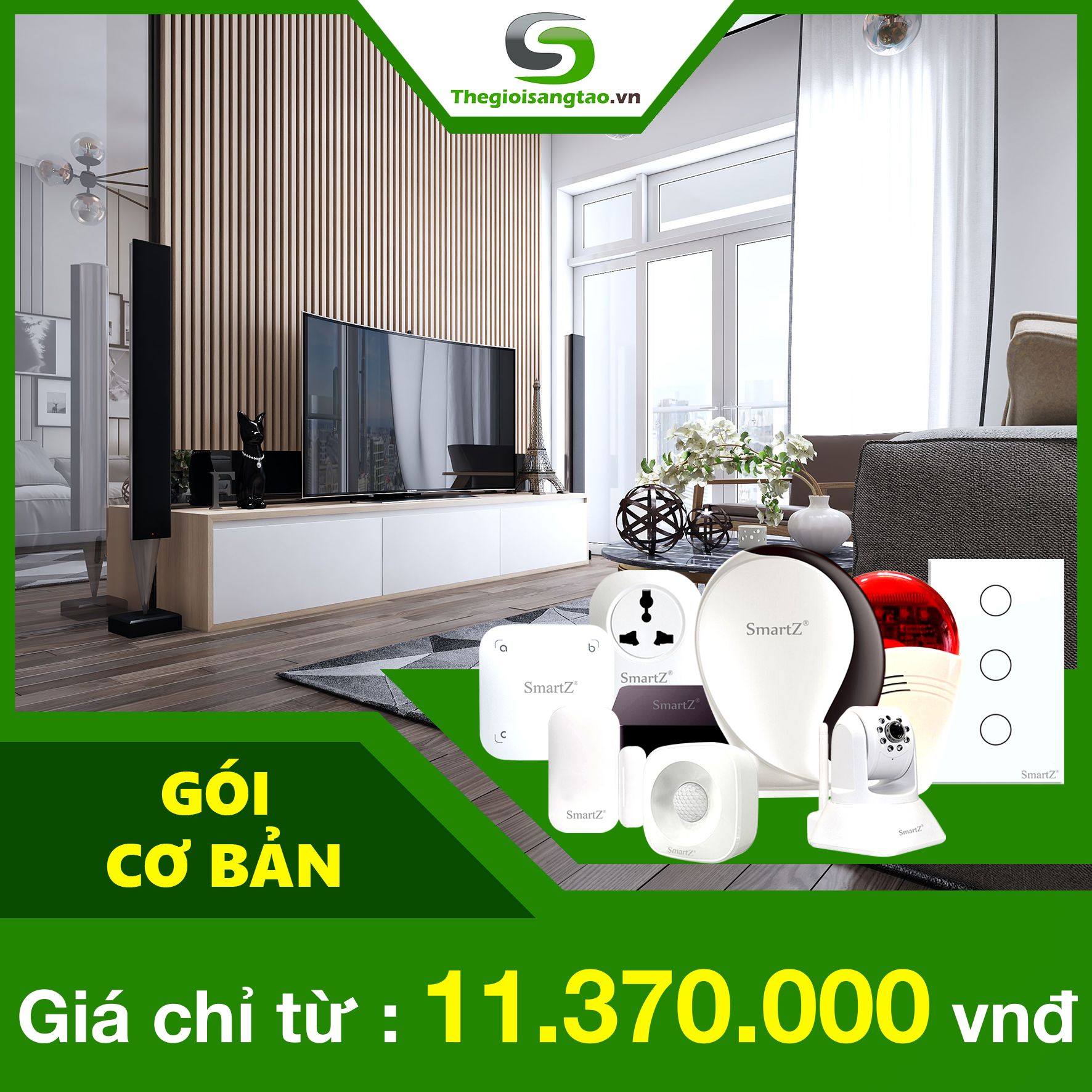 Gói Smarthome Cơ Bản Chính Hãng SmartZ – Thế Giới Sáng Tạo