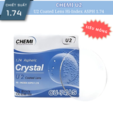 TRÒNG KÍNH CHEMI SIÊU MỎNG CHỐNG CHÓI 1.74 U2 CHÍNH HÃNG