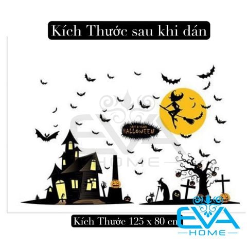  Decal Dán Tường Trang Trí Halloween Have A Scary XL891 Không Bị Hư Tường 