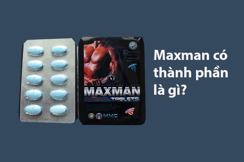 Thuốc cường dương Maxman Hà Nội